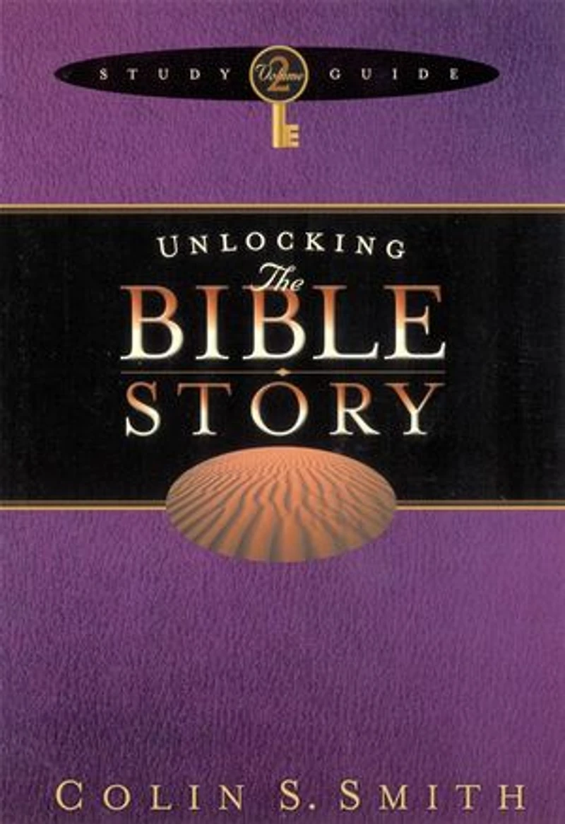 Unlocking the Bible Story Study Guide Volume 2