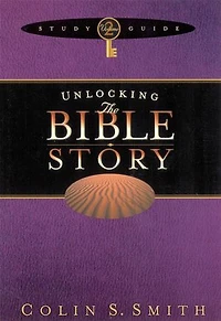 Unlocking the Bible Story Study Guide Volume 2