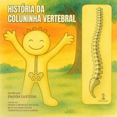 História da Coluninha Vertebral