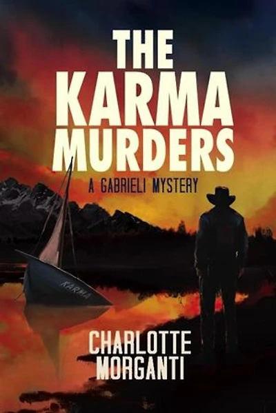 The Karma Murders: Gabrieli Mysteries, #2