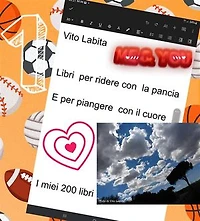 Libri per ridere con la pancia e per piangere con il cuore: I miei 200 libri