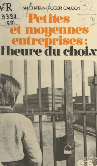 Petites et moyennes entreprises: L'heure du choix