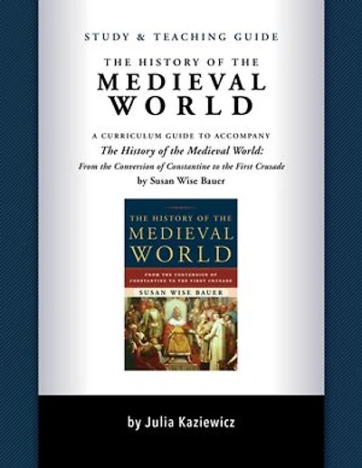 Study and Teaching Guide: the History of Medieval World