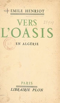 Vers l'Oasis: En Algérie