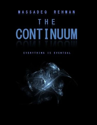 The Continuum: Everything is Eventual