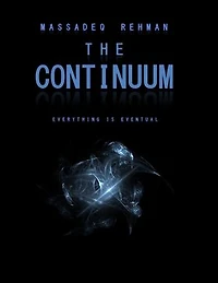 The Continuum: Everything is Eventual