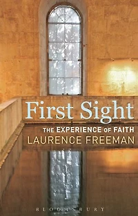 First Sight: The Experience of Faith
