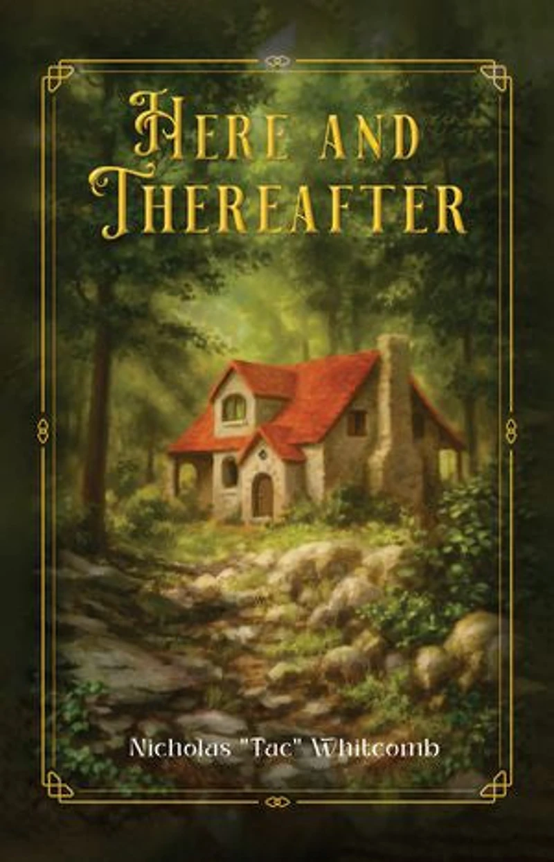 Here and Thereafter