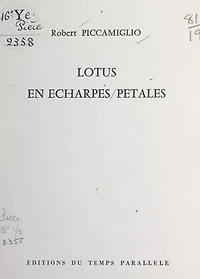 Lotus en écharpes-pétales (janvier 1975 et janvier-février 1976)