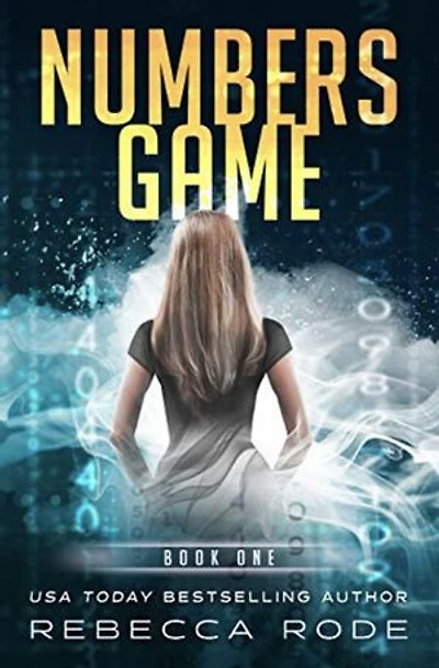 Numbers Game: A Near-future YA Thriller