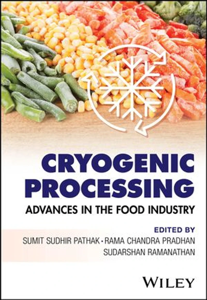 Cryogenic Processing: Advances the Food Industry