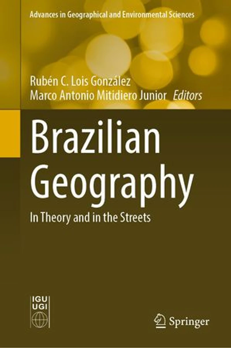 Brazilian Geography: Theory and the Streets