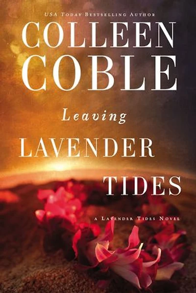 Leaving Lavender Tides: A Tides Novella