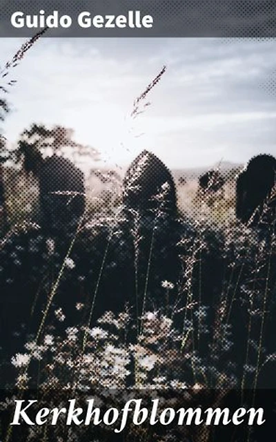 Kerkhofblommen: Verkenning van natuurlijke schoonheid en spirituele reflecties