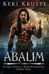 Abalim: Alien Legacy Brotherhood, #1