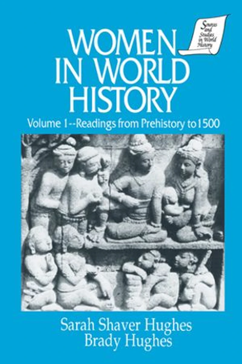 Women World History: v. 1: Readings from Prehistory to 1500: 1500