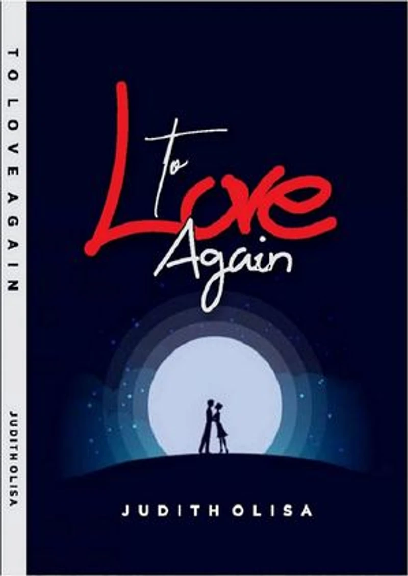 TO LOVE AGAIN