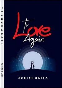 TO LOVE AGAIN