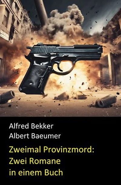 Zweimal Provinzmord: Zwei Romane in einem Buch: Cassiopeiapress Krimi