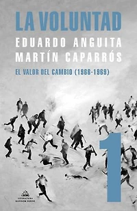 La Voluntad 1. El valor del cambio (1966 - 1969)