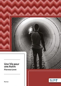 une Vie pour Autre