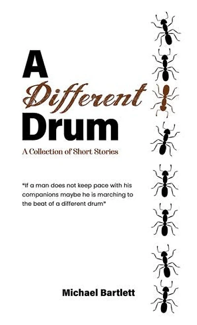 A Different Drum: A Collection of Short Stories