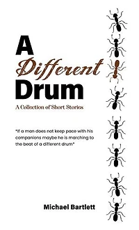 A Different Drum: A Collection of Short Stories
