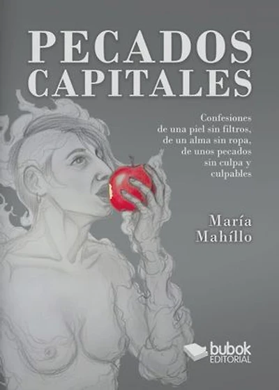Pecados capitales: Confesiones de una piel sin filtros