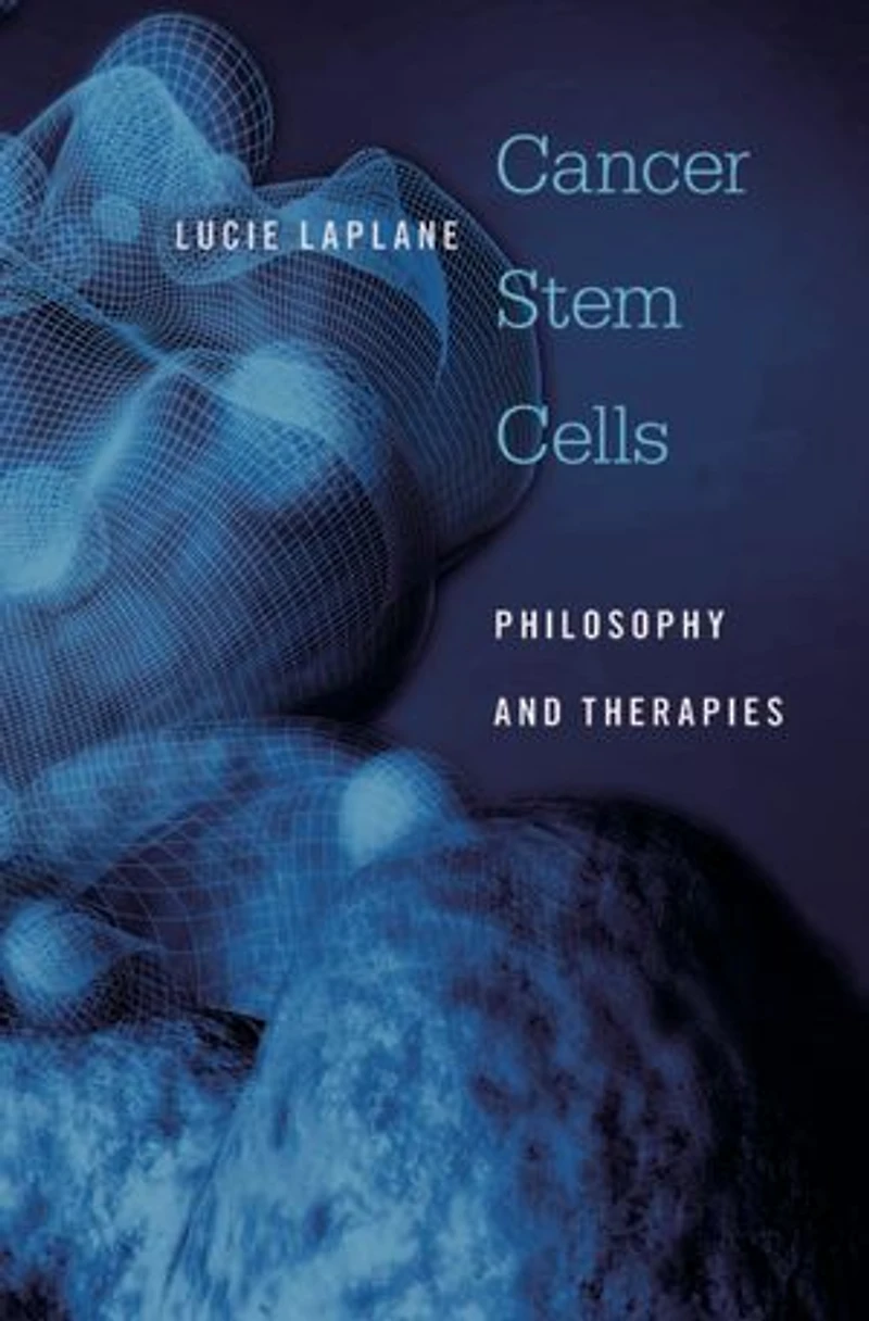 Cancer Stem Cells: Philosophy And Therapies