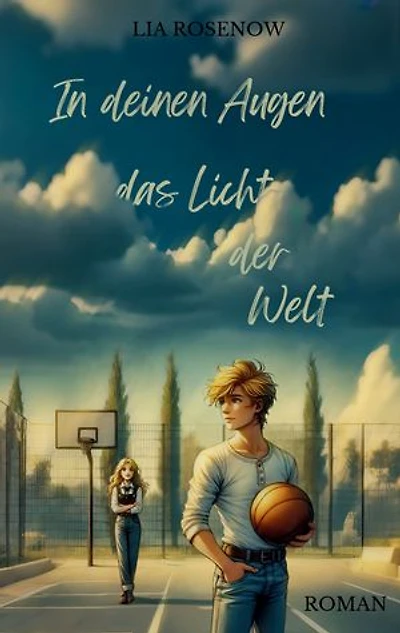 In deinen Augen das Licht der Welt