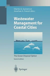 Wastewater Management for Coastal Cities: The Ocean Disposal Option