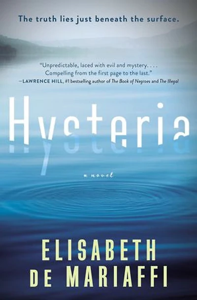 Hysteria: A Novel