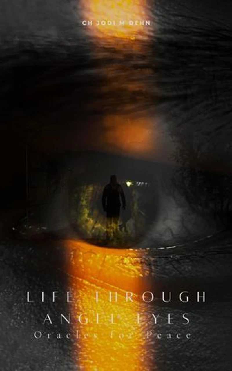 Life Through Angel Eyes