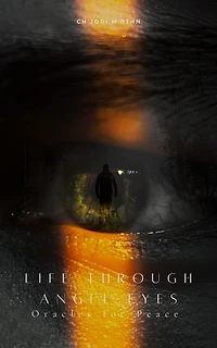 Life Through Angel Eyes