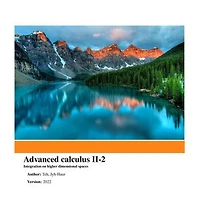 Advanced calculus II-2: Integration on higher dimensional spaces