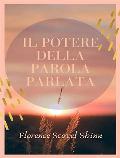 Il potere della parola parlata (tradotto)