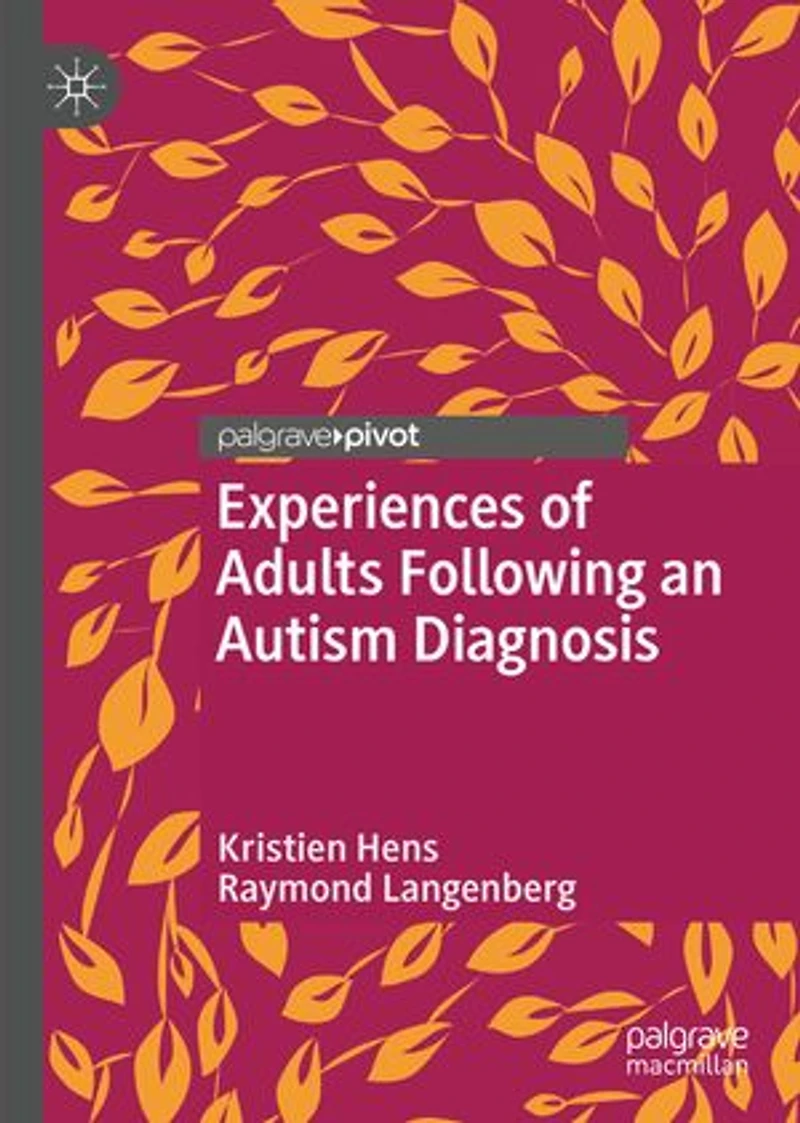 Experiences Of Adults Following An Autism Diagnosis