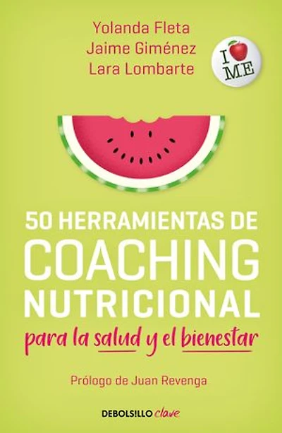 50 herramientas de Coaching para la salud y el bienestar / Tools