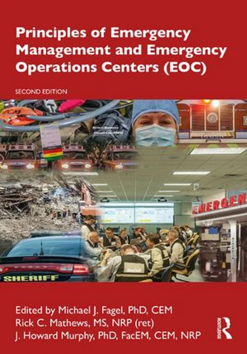 Principles of Emergency Management and Operations Centers (EOC)