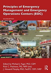 Principles of Emergency Management and Operations Centers (EOC)