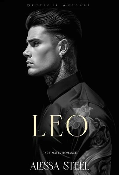 Leo: Dark Mafia Romance (Deutsche Ausgabe)