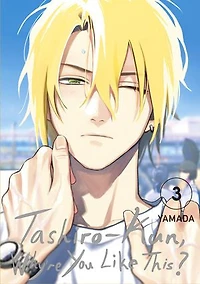 Tashiro-kun, Why're You Like This?: (Special Edition) Volume 3