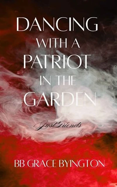 Dancing with a Patriot in the Garden