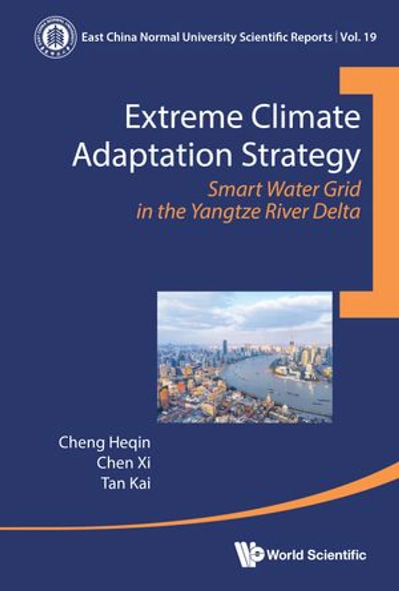 Extreme Climate Adaptation Strategy: Smart Water Grid The Yangtze River Delta
