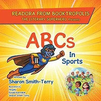 READORA FROM BOOKTROPOLIS The Literary Superhero: Presents ABCs In Sports