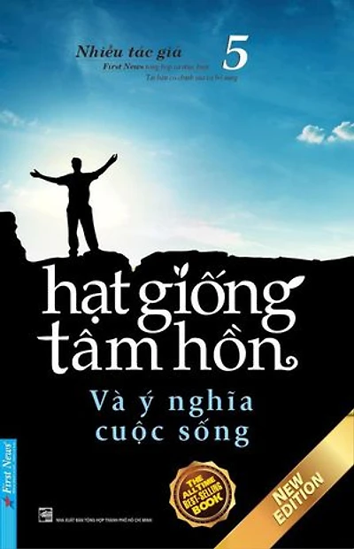 Hạt Giống Tâm Hồn 5 - Và Ý Nghĩa Cuộc Sống: Hạt Giống Tâm Hồn, #5