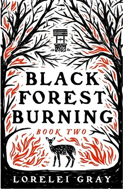 Black Forest Burning