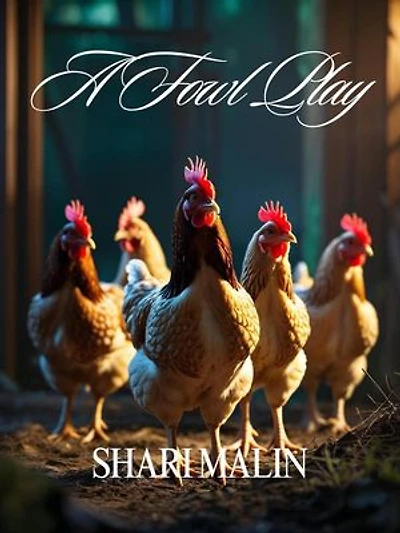 A Fowl Play: The Veterinary Detective Agency Book, #5