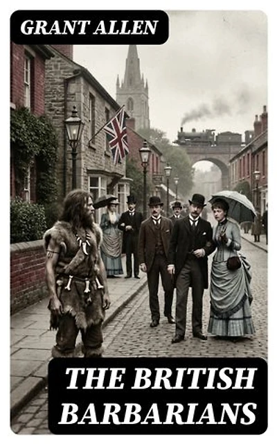 The British Barbarians