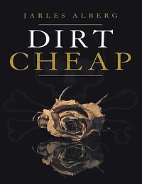 Dirt Cheap